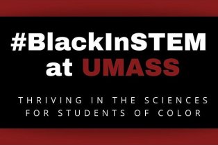 #BlackinSTEM at UMass